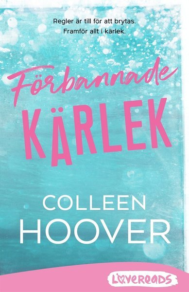 Cover for Colleen Hoover · Förbannade kärlek (ePUB) (2018)