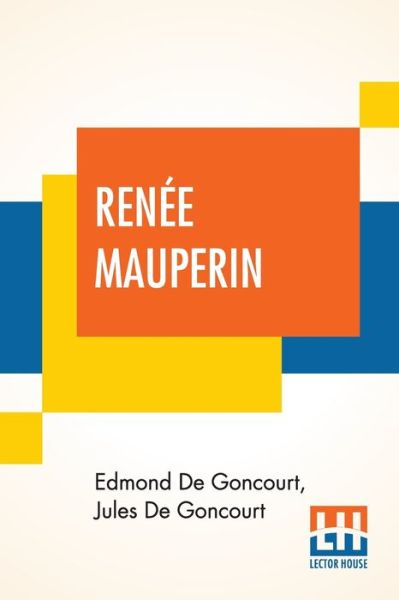 Cover for Edmond de Goncourt · Renee Mauperin (Paperback Book) (2020)