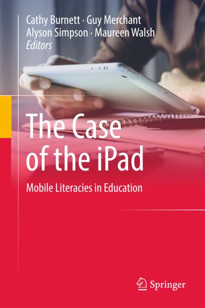 Cover for The Case of the iPad (Book) [1st ed. 2017 edition] (2017)