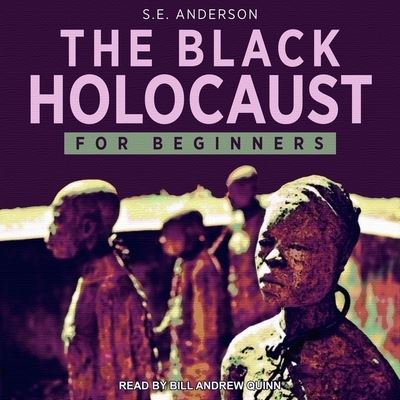 Cover for S E Anderson · The Black Holocaust for Beginners (CD) (2021)