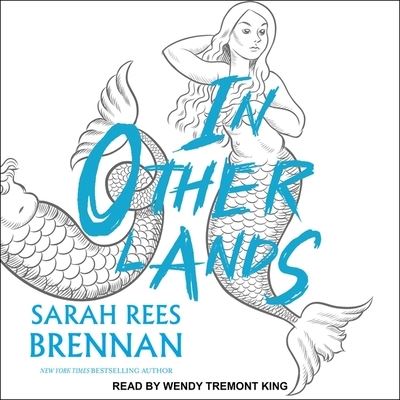 In Other Lands - Sarah Rees Brennan - Music - Tantor Audio - 9798200443635 - April 3, 2018