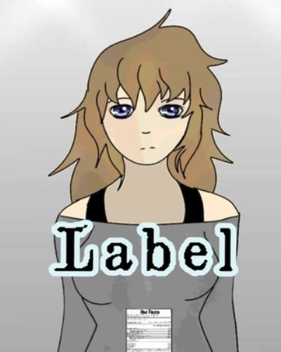 Label - Halrai - Bücher - Blurb - 9798210484635 - 14. Juli 2022
