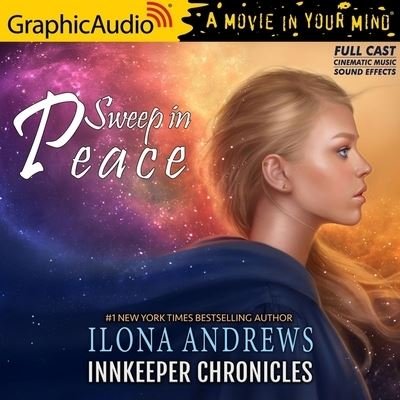 Cover for Ilona Andrews · Sweep in Peace [Dramatized Adaptation] (CD) (2022)