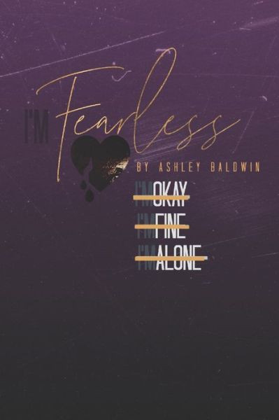 Cover for Ashley Baldwin · I'm Fearless (Paperback Book) (2021)