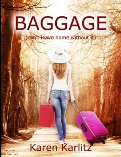 Cover for Karen Karlitz · Baggage (Paperback Book) (2020)