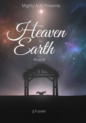Cover for Mighty Acts · From Heaven to Earth (Paperback Bog) (2020)