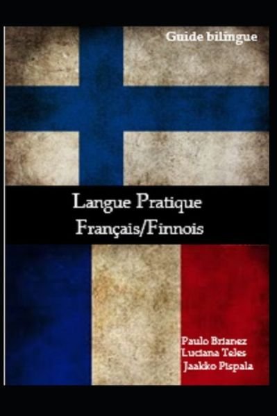 Langue Pratique - Paulo Brianez - Böcker - Independently Published - 9798672486635 - 5 augusti 2020