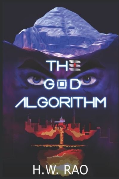H W Rao · The God Algorithm (Paperback Bog) (2021)