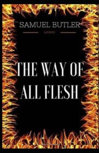 Cover for Samuel Butler · The Way of All Flesh Illustrated (Paperback Book) (2021)