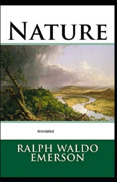 Cover for Ralph Waldo Emerson · Nature Annotated (Taschenbuch) (2021)