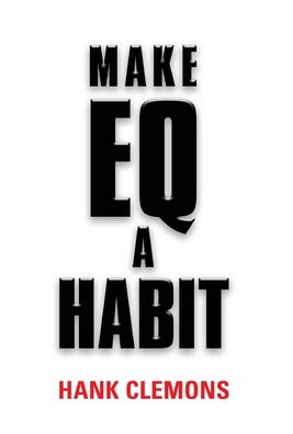 Cover for Hank Clemons · Make Eq a Habit (Hardcover Book) (2022)