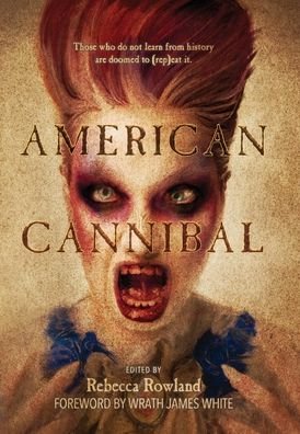 Cover for Rebecca Rowland · American Cannibal (Bok) (2023)