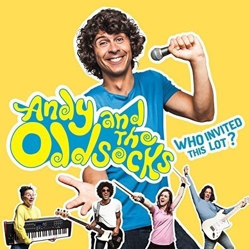 Cover for Andy and the Odd Socks · Who Invited This Lot? (CD) (2018)