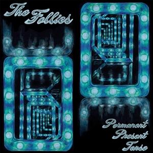 Cover for The Follies · Permanent Tense (LP) (2024)