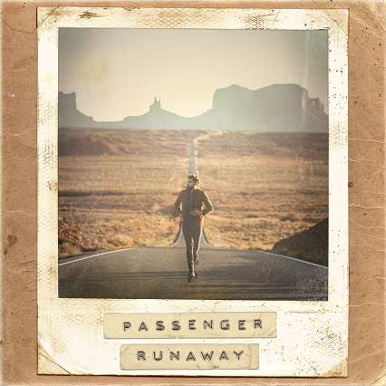 Runaway - Passenger - Musiikki - COOKING VINYL - 0711298364636 - perjantai 31. elokuuta 2018