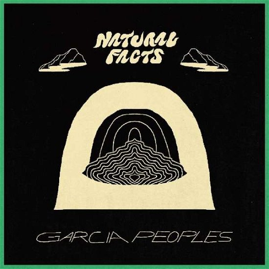 Natural Facts - Garcia Peoples - Muziek - Beyond Beyond is Beyond Records - 0857387005636 - 29 maart 2019