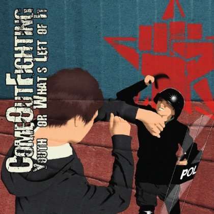 Cover for Come out Fighting · Youth or What's Left of It (CD) (2011)