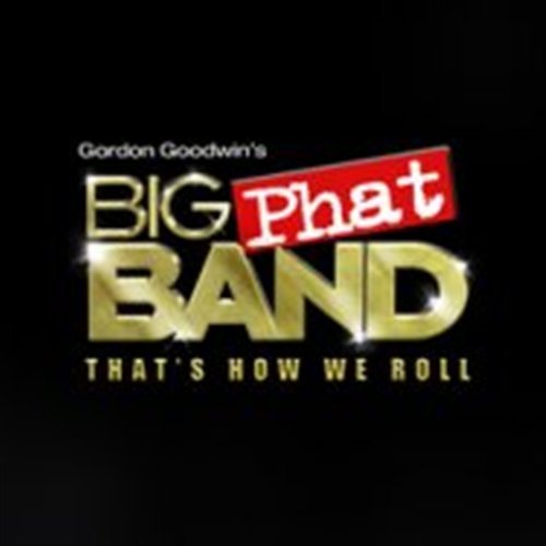 Cover for Gordon Goodwin · That's How We Roll (CD) (2011)