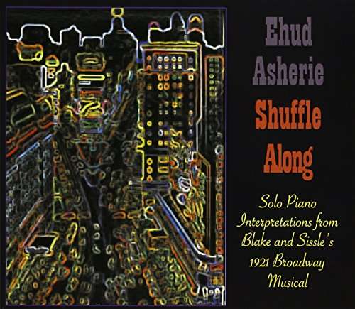 Cover for Ehud Asherie · Shuffle Along (CD) (2016)