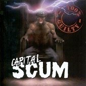 Cover for Capital Scum · 100% Guilty (CD)