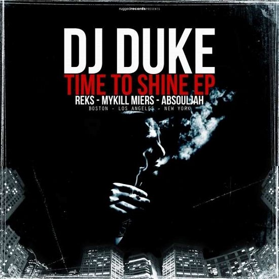 DJ Duke · Time to Shine (LP) (2015)