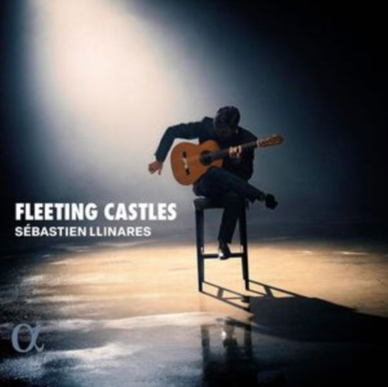 Sebastien Llinares · Fleeting Castles (CD) (2024)