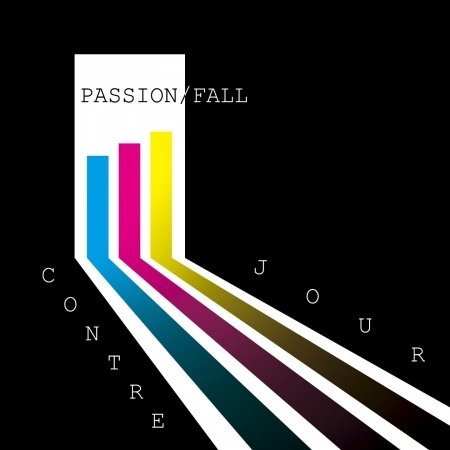 Cover for Contre Jour · Passion And Fall (CD) (2013)