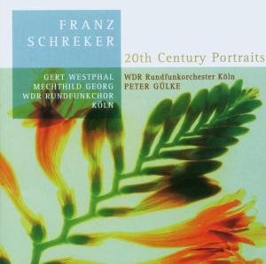 Schreker / Cologne West German Radio Chorus · Gesange (CD) (2003)
