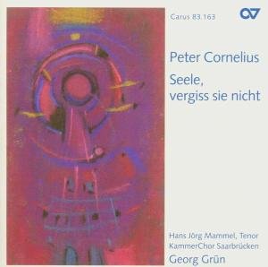 Cover for P. Cornelius · Seele, Vergiss Sie Nicht (CD) (2004)