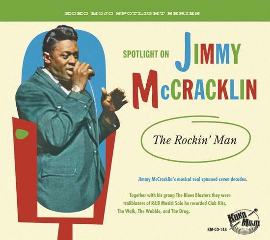 Everybody Rock - Jimmy Mccracklin - Música - KOKO MOJO RECORDS - 4260072729636 - 16 de julho de 2021