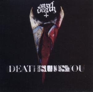Death Suits You - Mr Death - Musik - AGONIA RECORDS - 4260141649636 - 1 november 2010