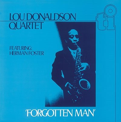 Cover for Lou Donaldson · Forgotton Man (CD) (2018)