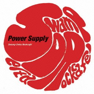 Cover for Swamp Delta Rockcafe · Swamp Delta Rockcafe-power Supply (CD) [Japan Import edition] (2006)