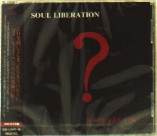 Cover for Soul Liberation · Who Are You (CD) [Japan Import edition] (2013)