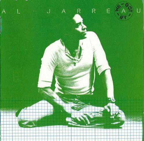 We Got By - Al Jarreau - Musik - WARNER - 4943674178636 - 25 juni 2014