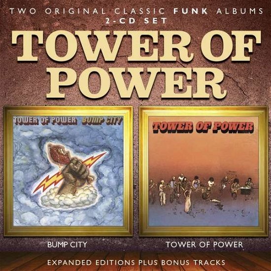 Bump City / Tower Of Power - Tower Of Power - Musik - SOUL MUSIC - 5013929084636 - 27. Oktober 2016