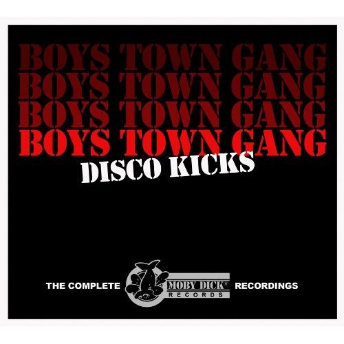 Cover for Boys Town Gang · Disco Kicks: The Complete Moby Dick Records (CD) (2013)