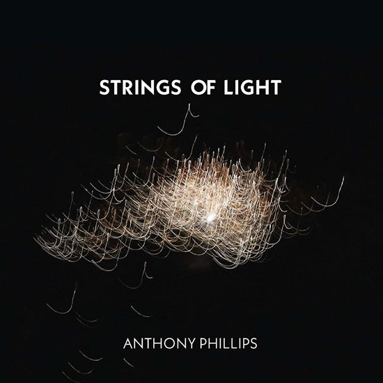 Strings Of Light - Anthony Phillips - Musiikki - ESOTERIC - 5013929477636 - torstai 24. lokakuuta 2019