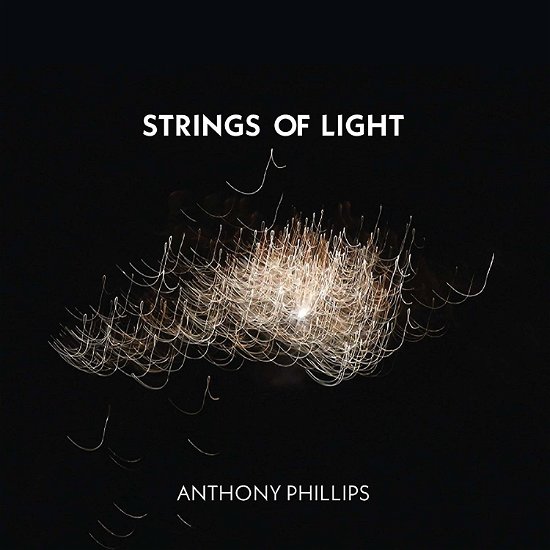 Strings Of Light - Anthony Phillips - Musiikki - ESOTERIC - 5013929477636 - perjantai 25. lokakuuta 2019
