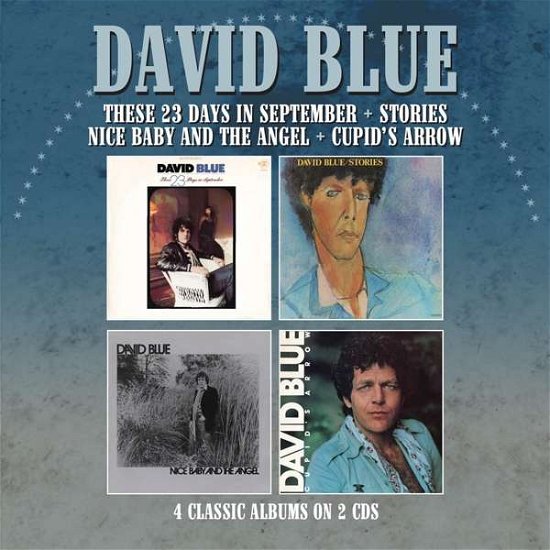 David Blue · These 23 Days in September / Stories / Nice Baby & (CD) (2020)