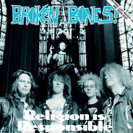 Cover for Broken Bones · Religion is Responsible (CD) (2002)