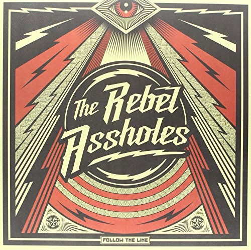 Cover for Rebel Assholes · Follow The Line (LP) (2015)