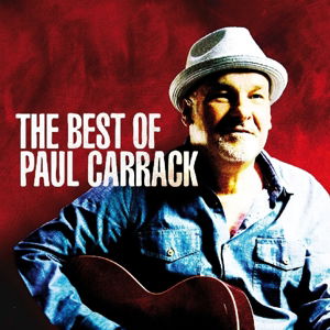 The Best Of - Paul Carrack - Música - CARRACK UK - 5052442005636 - 8 de setembro de 2014