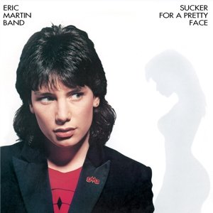 Cover for Eric Martin Band · Sucker For A Pretty Face (CD) [Deluxe, Remastered edition] (2016)