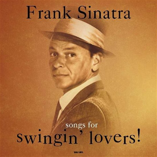 Cover for Frank Sinatra · Songs For Swingin Lovers (LP) [Reissue edition] (2022)