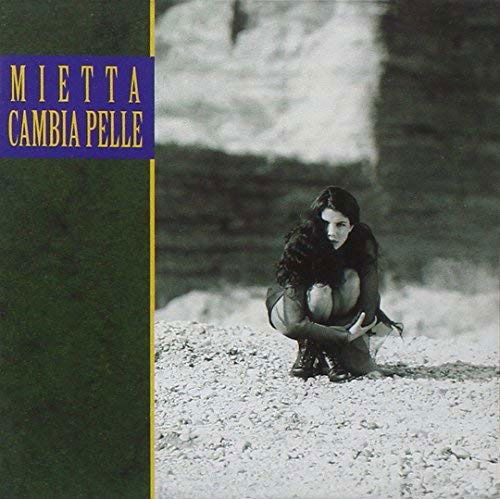 Cover for Mietta · Cambia Pelle (CD)