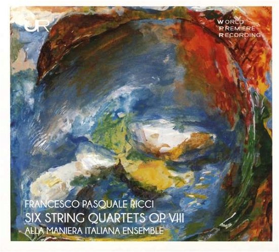 Cover for Alla Maniera Italiana Ensemble · Ricci: 6 String Quartets. Op. VIII (CD) (2020)