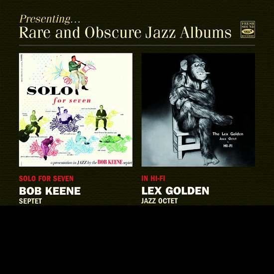 Cover for Keene, Bob / Lex Godlen · Solo For Seven / Jazz Octet (CD) (2021)