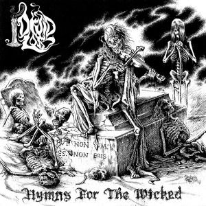 Cover for Druid Lord · Hymns for the Wicked (CD) [Bonus Tracks, Limited edition] [Digipak] (2013)