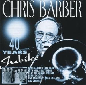 Cover for Chris Barber · 40 Years Jubilee (CD) (1994)
